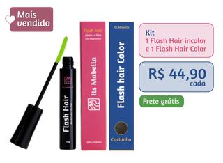 KIT Flash hair Incolor e color - Abaixa o Frizz e Cobre os fios brancos