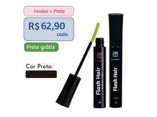 KIT Flash hair Incolor e color - Abaixa o Frizz e Cobre os fios brancos